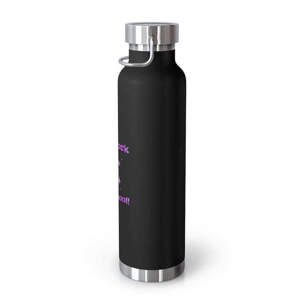 Let's Rock this School Kids 22oz Vacuum Insulated Bottle