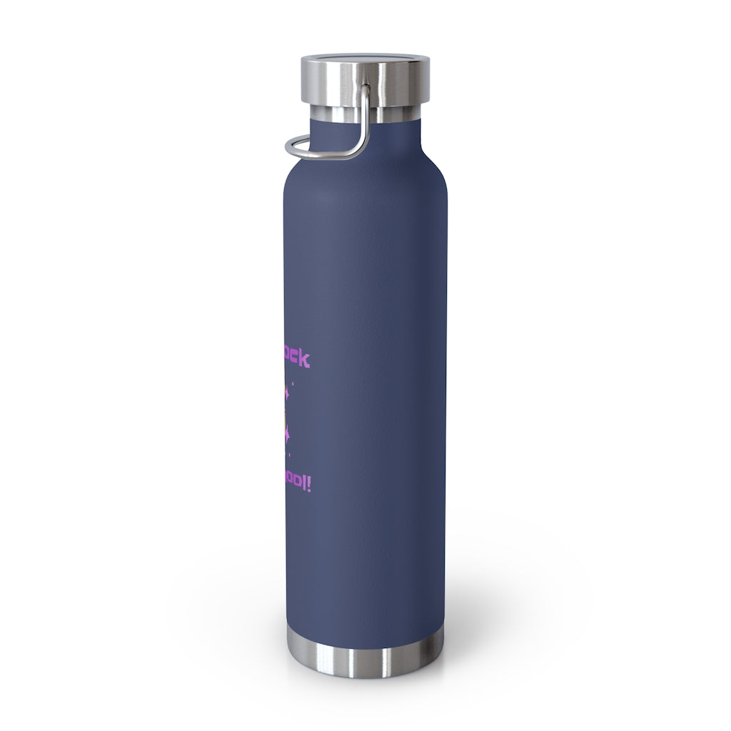 Let's Rock this School Kids 22oz Vacuum Insulated Bottle