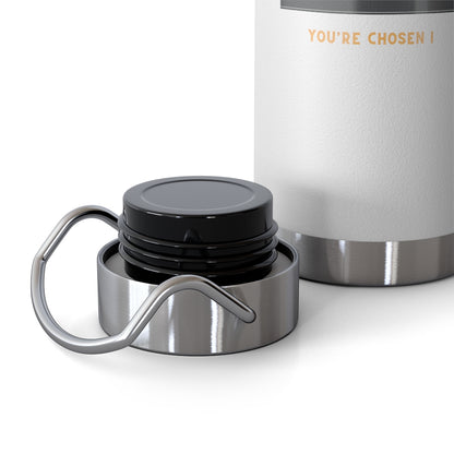 You're Chosen 22oz Vacuum Insulated Bottle